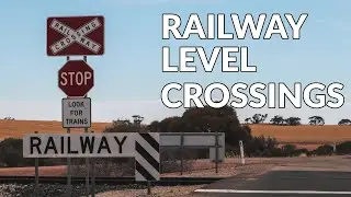 How Railway Level Crossings Work?