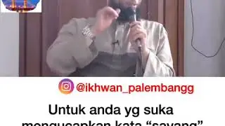 Bagi Anda Yang Suka Mengucapkan Kata 