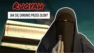 Islamskie Egzorcyzmy? RUQYAH W ISLAMIE.
