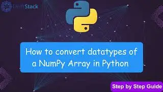 Convert Datatypes of NumPy arrays in Python