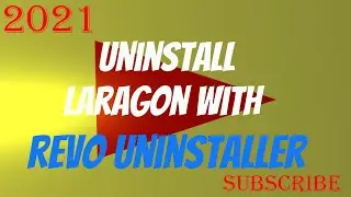 uninstall laragon with revo uninstaller 2021