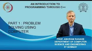 Lecture 2 Part 1 : Problem Solving using Computer