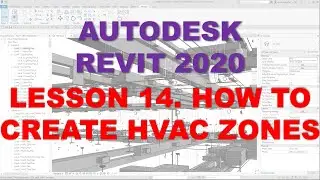 REVIT MEP 2020 - STEP BY STEP TUTORIAL 14 - HOW TO CREATE HVAC ZONES