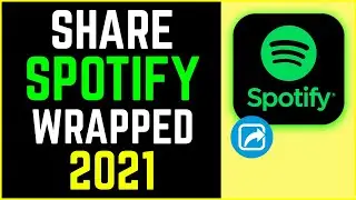 How To Share Spotify Wrapped 2021