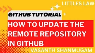 How to update remote repository in GITHUB | Step by Step | #githubtutorial #littleslaw