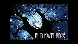 TOP 10 ASMR Audio Triggers- Brushing, Mouth sounds, Hair brushing