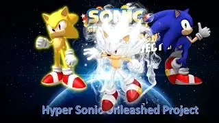 Sonic Generations Mod Part 64_ Hyper Sonic Unleashed Project