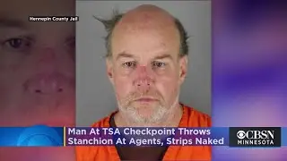 Charges: Man At TSA Checkpoint Throws Stanchion At Agents, Strips Naked & Masturbates