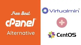 Best cPanel Alternative - How to Install Virtualmin CentOS 8 | Webmin Free Web Hosting Panel