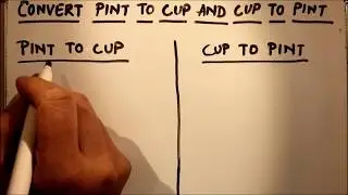 HOW TO CONVERT PINT TO CUP AND CUP TO PINT / PINT TO CUP CONVERSION / CUP TO PINT