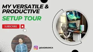 Versatile & Productive Sit Stand SETUP TOUR (2023)