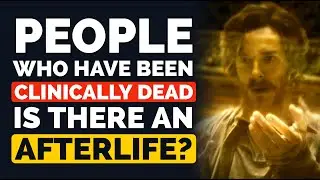 People Who have Been CLINICALLY DEAD... Is There an AFTERLIFE? - Reddit Podcast