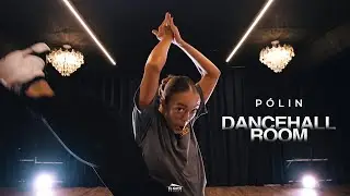 DANCEHALL ROOM | Polin