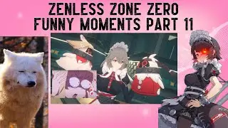 MAID CARTEL IS BOUGEE GAWD DAMN!!! Zenless Zone Zero Funny Moments Part 11