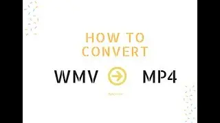 How to Convert WMV to MP4 (MTS, AVI, MOV, MKV) to Play on Mac