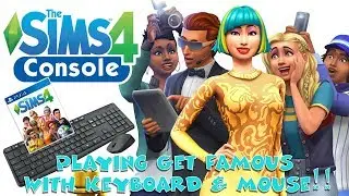 The Sims 4 Console: Playing GET FAMOUS on PS4 with Keyboard and Mouse!! // Playstation 4