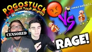 WE LOST OUR MINDS FROM RAGE!! | Pogostuck: Rage With Your Friends (feat. Omar Sebali)