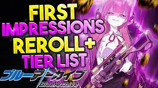 Blue Archive - First Impressions, Tierlist, and Reroll guide