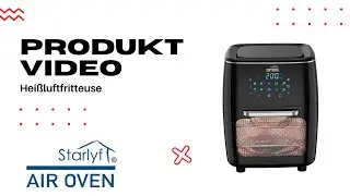 Starlyf Air Oven | XXL Heißluftfritteuse | 10 Programme | Rotisserie | Drehspieß | Deutsch