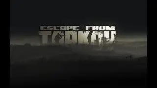 Escape from tarkov. Что это? Первые шаги)))