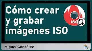 Cómo crear y montar una imagen ISO paso a paso