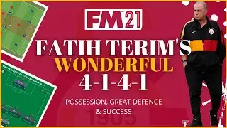 Fatih Terim 4-1-4-1 FM 21 Tactic | Possession, Success and Great Defence | Football Manager 2021