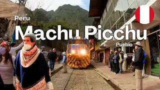 Walking Tour Machupicchu Pueblo - Peru - 4K UHD 60fps - ASMR Binaural sound
