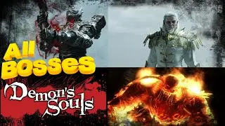 Demon's Souls Remake All Bosses and Endings Все Боссы
