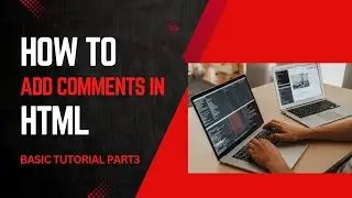 How to add comment in HTML | html tutorial of comment code 