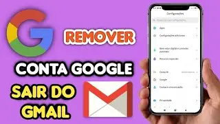 Signing out of Gmail on mobile and removing (Google account)