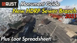 New Rust HDRP Sewer Branch Monument Guide 2021