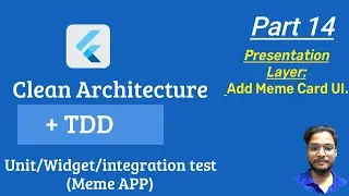 Flutter Clean Architecture Course - Creating the Meme Card UI (Part 14)