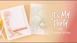 It's My Party Collection | Carissa Wiley