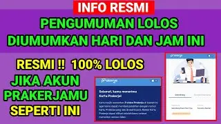 RESMI‼️KAPAN PENGUMUMAN LOLOS PRAKERJA GELOMBANG 64 CATAT TANGGAL DAN JAM INI‼️ CEK TANDA LOLOS 2024