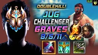 Challenger Graves Jungle vs Nidalee - 챌린저 정글 그브 템트리 룬 월식 기발 グレイブス Грейвз 法外狂徒 葛雷夫 - LOL KR 11.13