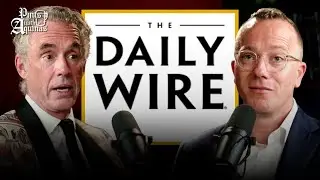 Downsides to Joining the Daily Wire? w/ Jordan Peterson