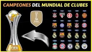 🏆 All FIFA CLUBS WORLD CHAMPIONS (2000-2023) ✅ Updated