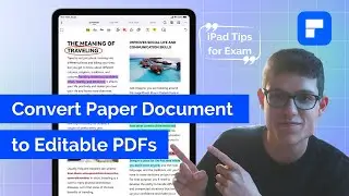 Convert paper documents to editable and searchable PDFs on iPad | Tips for exam