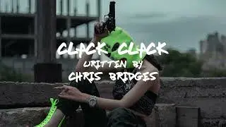 Chris Bridges Beats - Clack Clack
