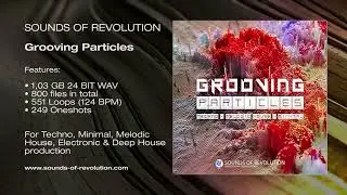 SOR - Grooving Particles | Melodic Techno Samples