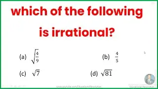 Which of the following is irrational number - QM important Question