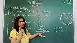 Class 4 Maths Chapter 18: Time | Solution Of Ex.-64 | Composite Mathematics | Part-IV