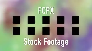 How to Enhance Your Videos with Stock Footage in Final Cut Pro X