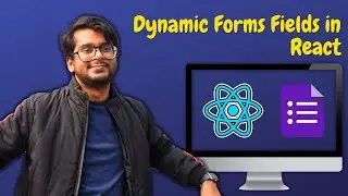 Dynamic Forms - How to Add Dynamic Forms in React