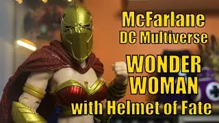 DC Multiverse | Wonder Woman with Helmet of Dr. Fate | Last Knight on Earth | McFarlane Toys