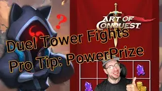 Duel Tower Fights! Protip From Powerprize Event! Don't Make This Mistake! Art of Conquest with OGC