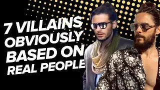 7 Villains Very Obviously Based on Real People