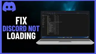 How to Fix Discord Not Loading | 2023