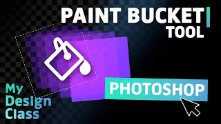 How To Use The PAINT BUCKET Tool In Photoshop