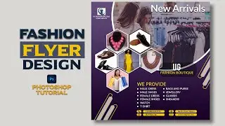 How To Design A Fashion Boutique Flyer in Photoshop | Fashion Flyer Design | Flyer Design